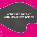 Increased height with home exercises