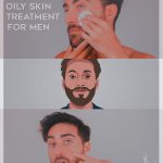 Oily skin treatment for men