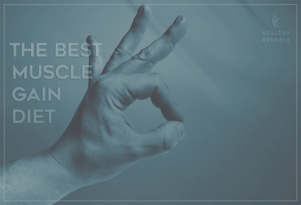 The Best Muscle Gain Diet