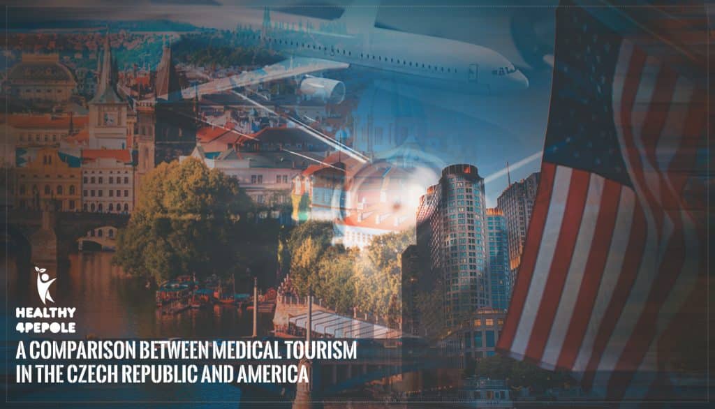 A Comparison Between Medical Tourism in The Czech Republic and America